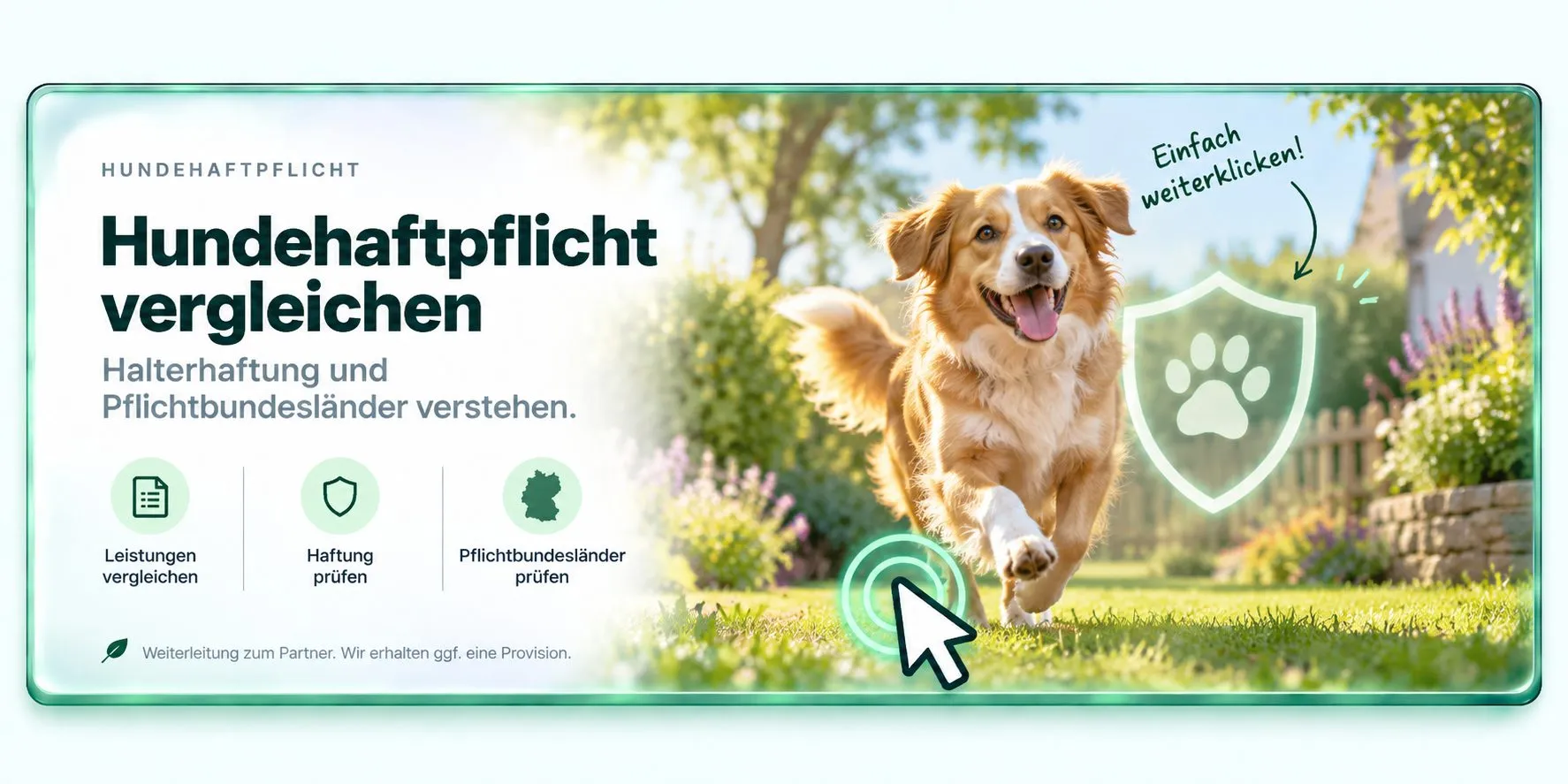 Hundehaftpflicht vergleichen — einfach weiterklicken zum Partner