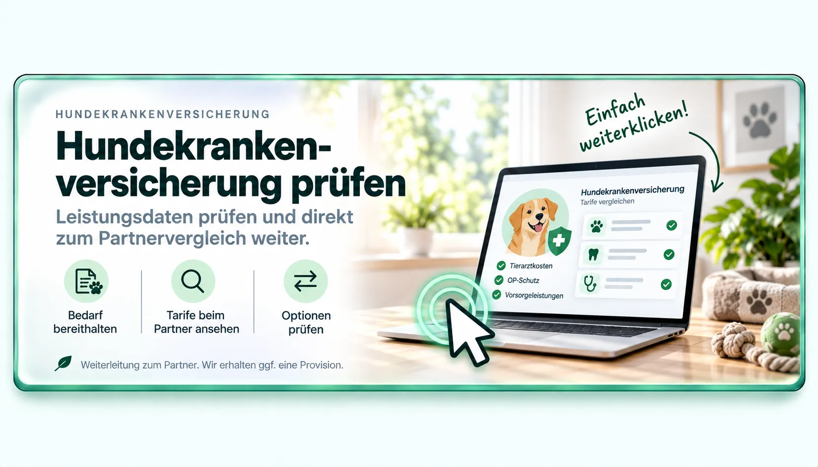 Hundekrankenversicherung prüfen — Leistungsdaten prüfen und direkt zum Partnervergleich weiter