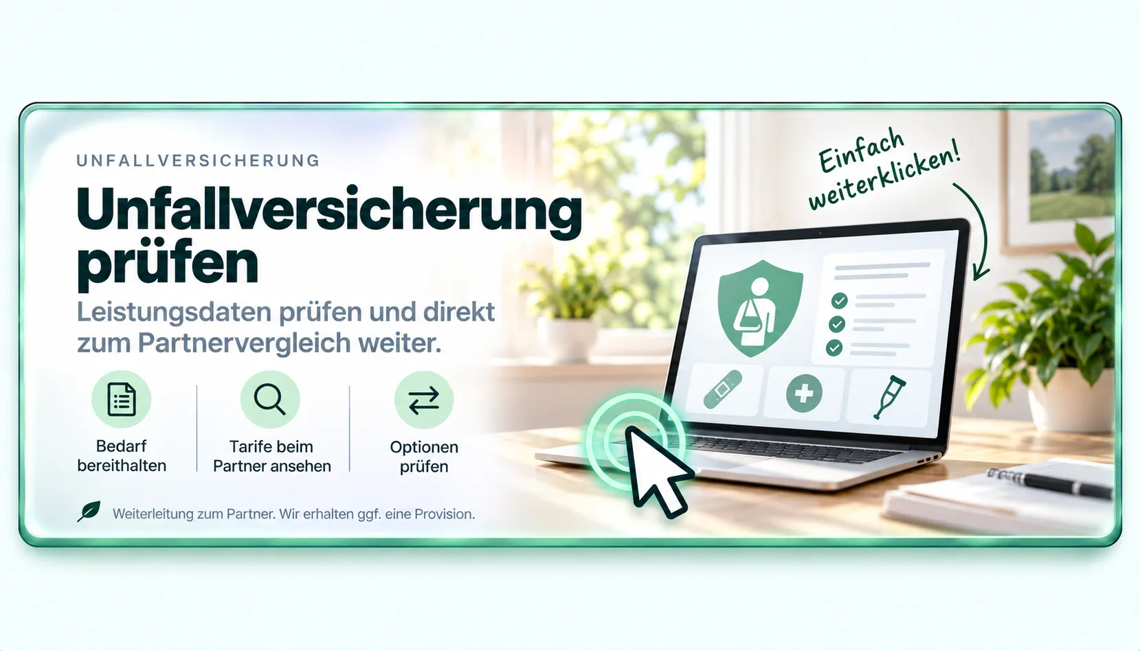 Unfallversicherung prüfen — Leistungsdaten prüfen und direkt zum Partnervergleich weiter